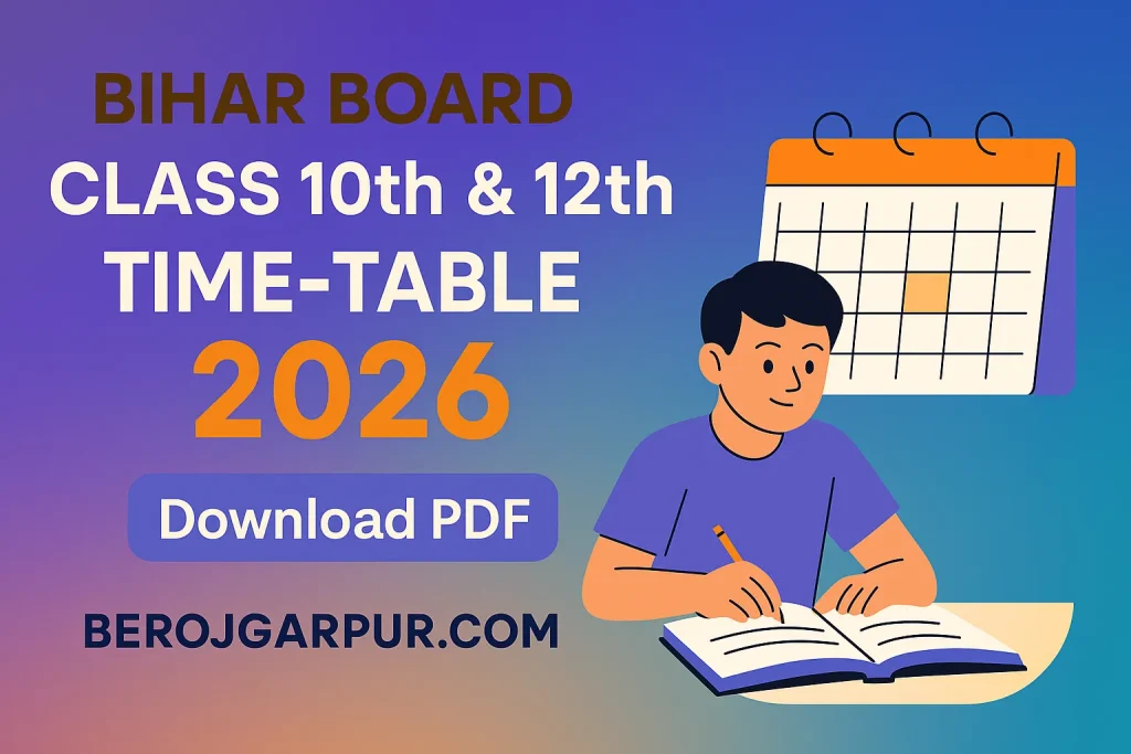 bihar board class 10th & 12th time-table 2026 berojgarpur - b2r - rojgarpur Bihar Board Class 10th & 12th Time Table 2026 (2)